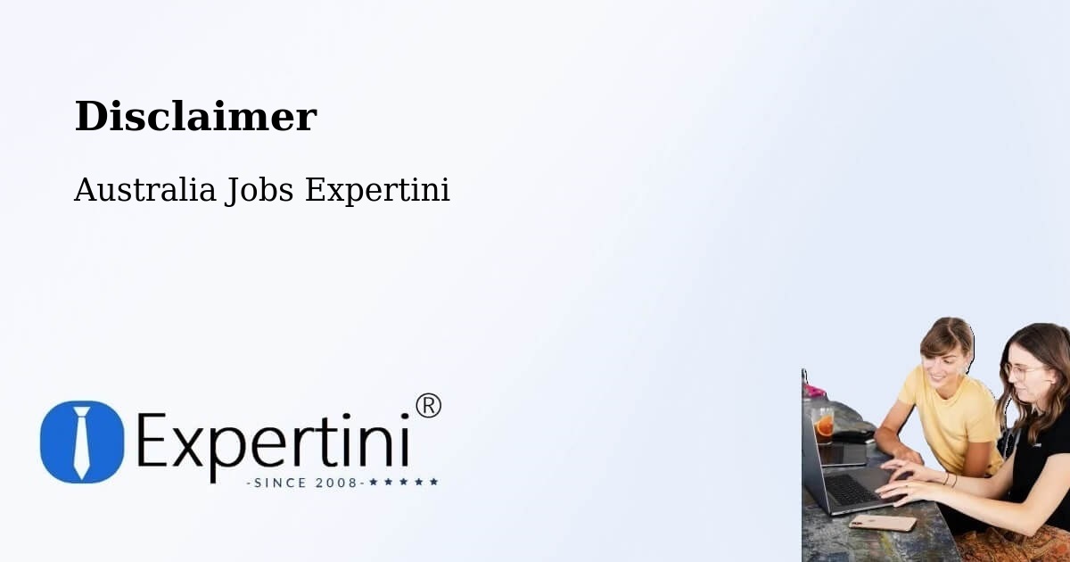 Disclaimer – Cardwell - Australia Jobs Expertini