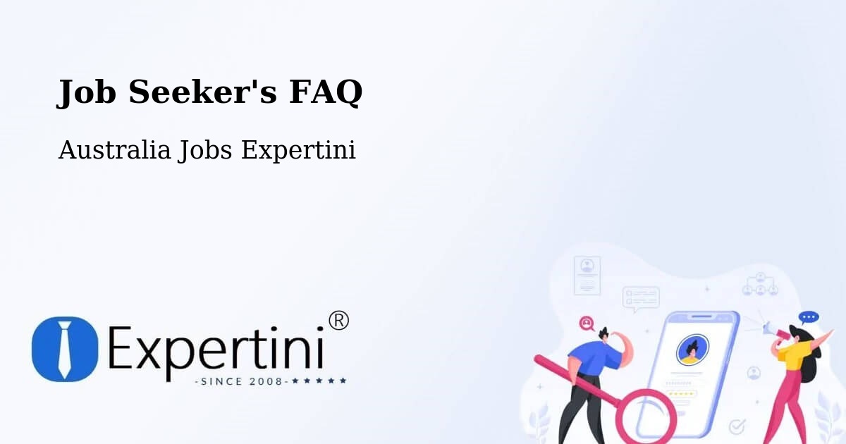 Job Seeker FAQ – Cardwell - Australia Jobs Expertini